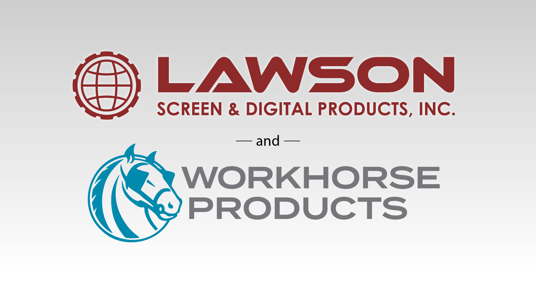 Lawson Screen & Digital Workhorse Products