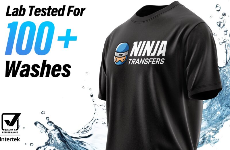 Ninja Transfers: Durability Redefined with 100+ Wash & Dry Cycles